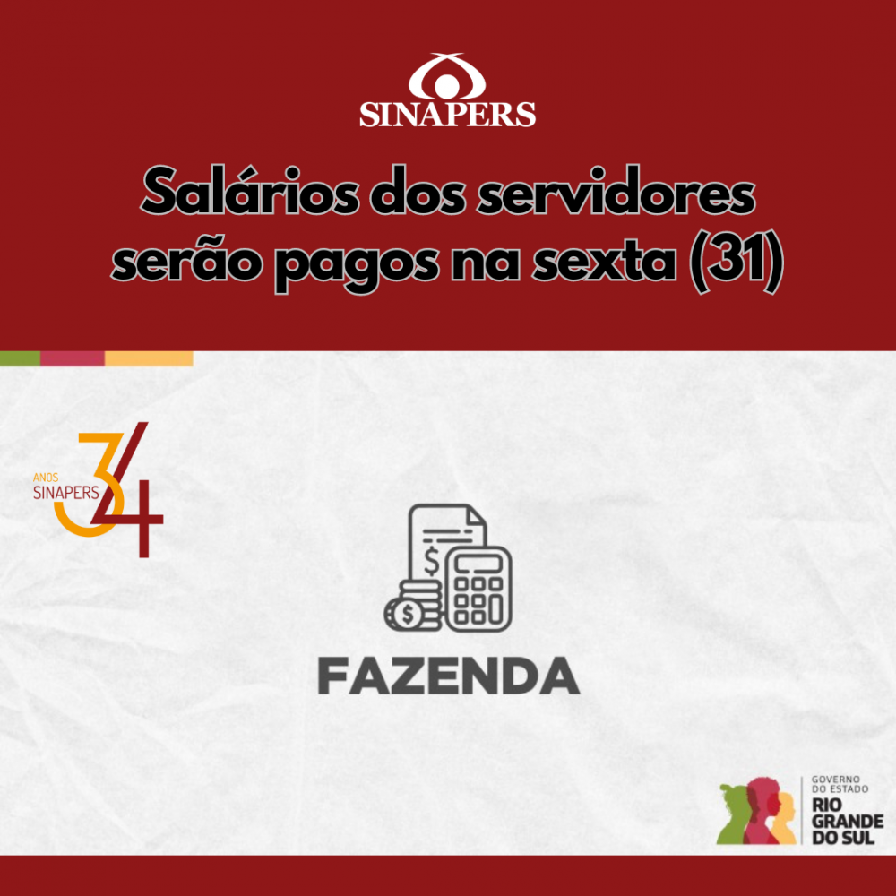 Salários dos servidores serão pagos na sexta (31)