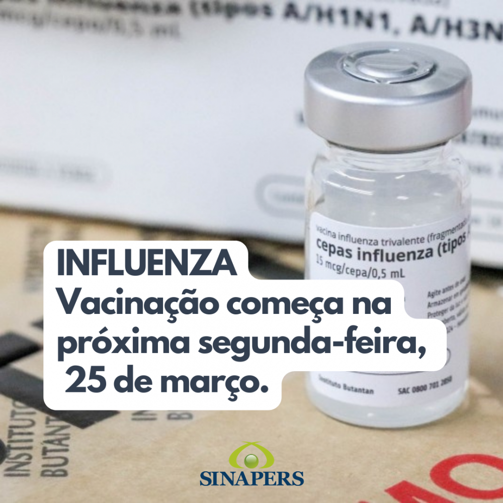 INFLUENZA - Vacinação começa na próxima segunda-feira. 
